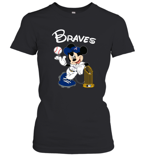 Atlanta Braves Mickey Taking The Trophy MLB 2019 Women's T-Shirt