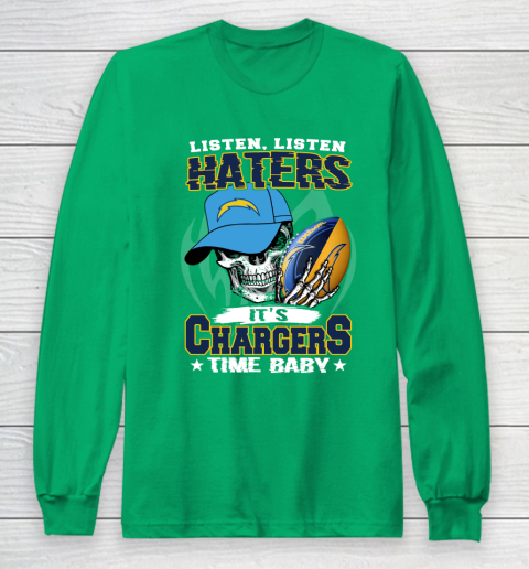 Listen Haters It is CHARGERS Time Baby NFL Long Sleeve T-Shirt 4