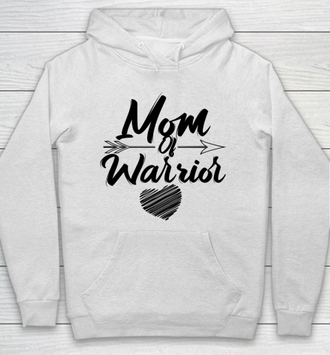 Mother's Day Funny Gift Ideas Apparel  Mom of warrior T Shirt Hoodie