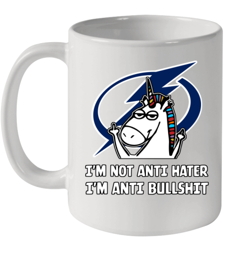 Tampa Bay Lightning NHL Hockey Unicorn I'm Not Anti Hater I'm Anti Bullshit Ceramic Mug 11oz