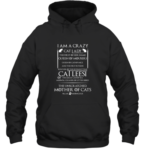 Game Of Thrones I Am A Crazy Cat Hoodie