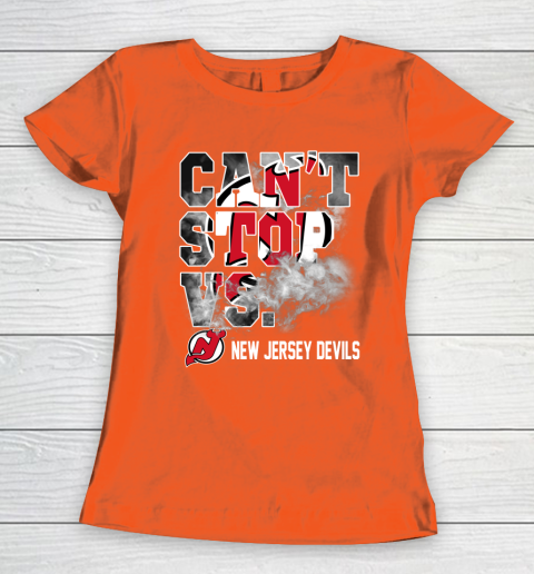 NHL New Jersey Devils Hockey Can't Stop Vs Women's T-Shirt 3