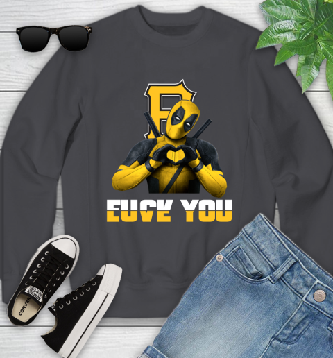 MLB Pittsburgh Pirates Deadpool Love You Fuck You Baseball Sports Youth Sweatshirt 5