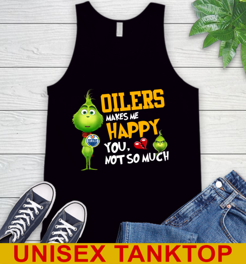 NHL Edmonton Oilers Makes Me Happy You Not So Much Grinch Hockey Sports Tank Top