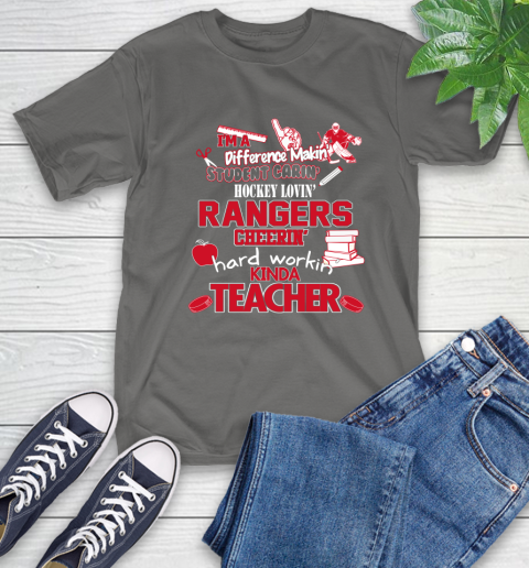 New York Rangers NHL I'm A Difference Making Student Caring Hockey Loving Kinda Teacher T-Shirt 10