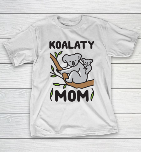 Mother's Day Funny Gift Ideas Apparel  KOALATY MOM KOALA T Shirt T-Shirt