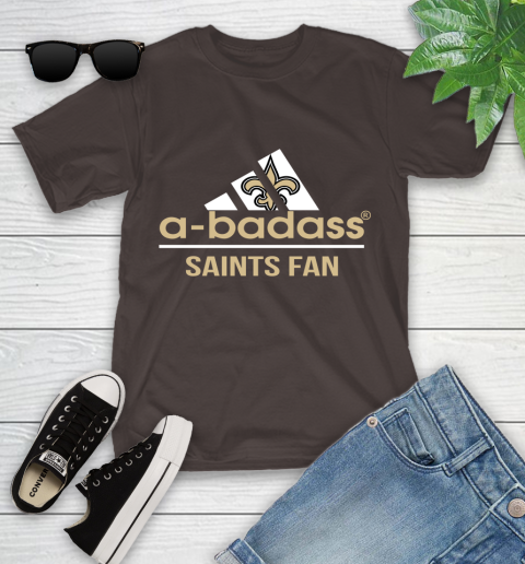 New Orleans Saints NFL Football A Badass Adidas Adoring Fan Sports Youth T-Shirt 7
