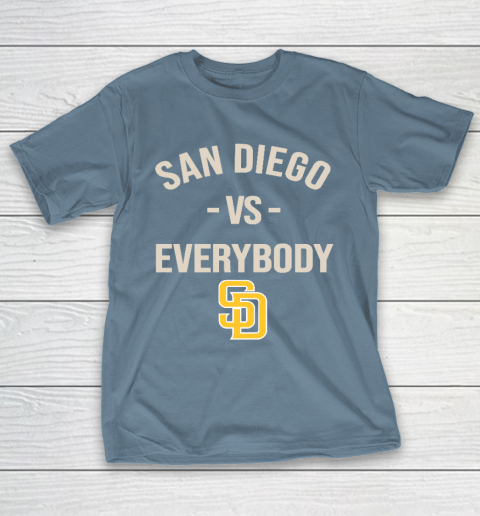 San Diego Padres Vs Everybody T-Shirt 6