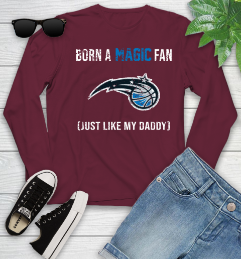 NBA Orlando Magic Loyal Fan Just Like My Daddy Basketball Shirt Youth Long Sleeve 6 NBA Orlando Magic Loyal Fan Just Like My Daddy Basketball Shirt Youth Long Sleeve - Image 6