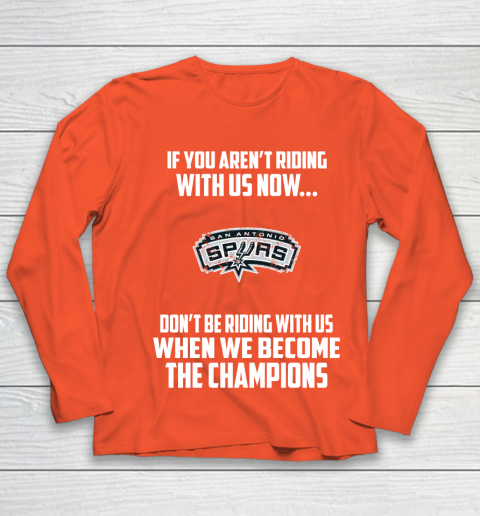 NBA San Antonio Spurs Basketball We Become The Champions Youth Long Sleeve 3