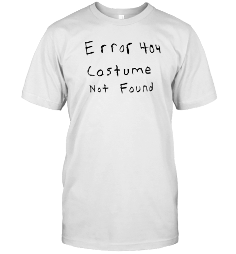 Setupspawn wearing error 404 costume not found T-Shirt