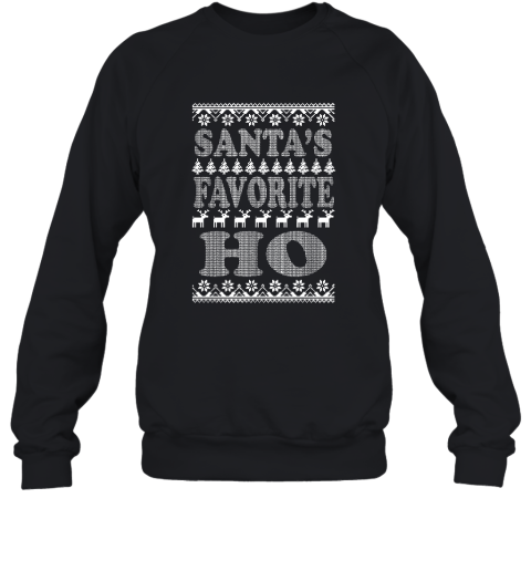 Santa's Favorite Ho Ugly Christmas Adult Crewneck Sweatshirt