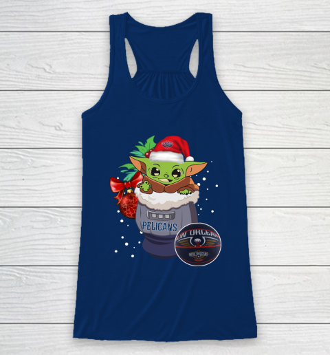 New Orleans Pelicans Christmas Baby Yoda Star Wars Funny Happy NBA Racerback Tank 7