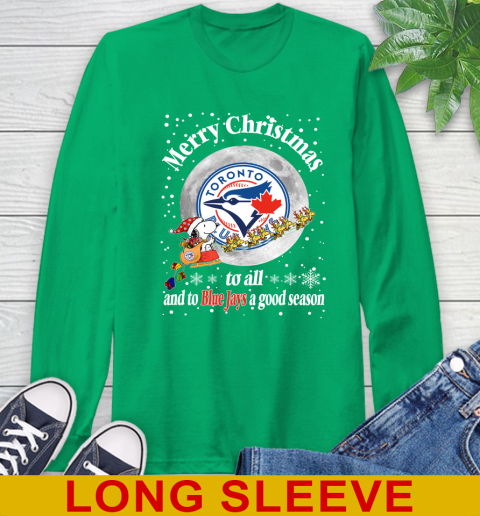 Toronto Blue Jays Merry Christmas To All And To Blue Jays A Good Season MLB Baseball Sports Long Sleeve T-Shirt 8
