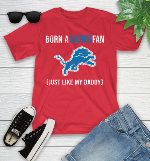 NFL Detroit Lions Football Loyal Fan Just Like My Daddy Shirt Youth T-Shirt 11