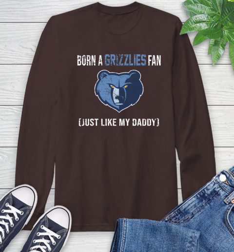 NBA Memphis Grizzlies Loyal Fan Just Like My Daddy Basketball Shirt Long Sleeve T-Shirt 8