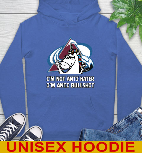 Colorado Avalanche NHL Hockey Unicorn I'm Not Anti Hater I'm Anti Bullshit Hoodie 9