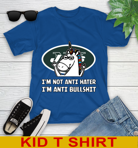 New York Jets NFL Football Unicorn I'm Not Anti Hater I'm Anti Bullshit Youth T-Shirt 9