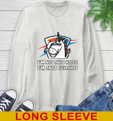 Oklahoma City Thunder NBA Basketball Unicorn I'm Not Anti Hater I'm Anti Bullshit Long Sleeve T-Shirt 12