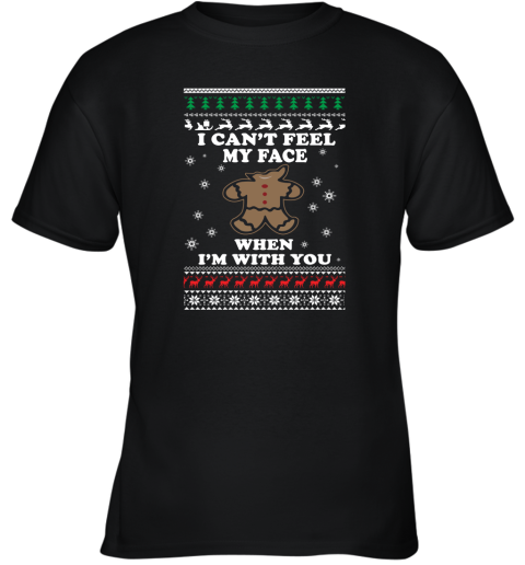 Gingerbread Christmas Sweater – I Can't Feel My Face Youth T-Shirt