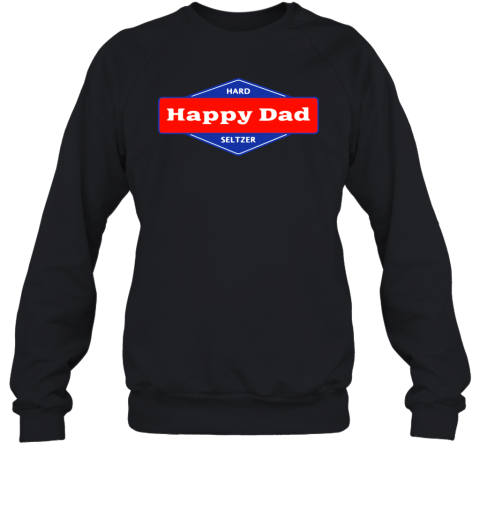 Happy Dad Sweatshirt