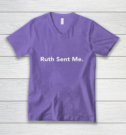Ruth Sent Me V-Neck T-Shirt 8