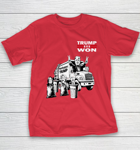Trump Won Trump Waste Management Funny Trump Garbage Truck Youth T-Shirt 7