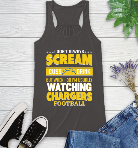 San Diego Chargers NFL Football I Scream Cuss Drink When I'm Watching My Team Racerback Tank 11