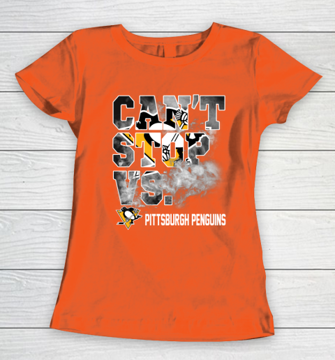 NHL Pittsburgh Penguins Hockey Can't Stop Vs Women's T-Shirt 3
