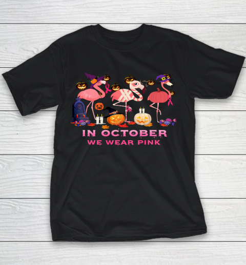 Flamingo In October We Wear Pink Breast Cancer Halloween Youth T-Shirt