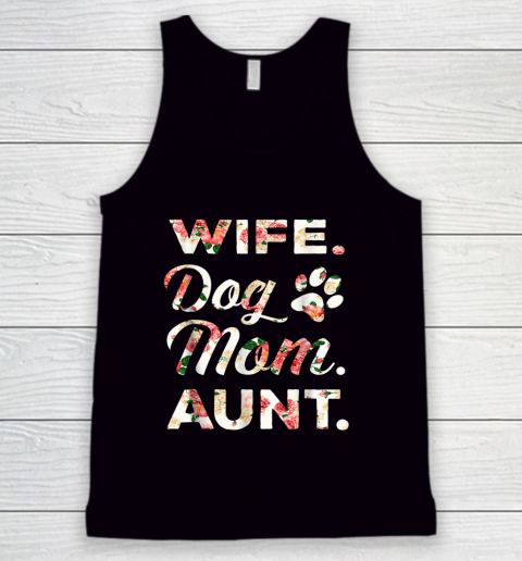 Dog Mom Shirt Wife Dog Mom Aunt Tank Top