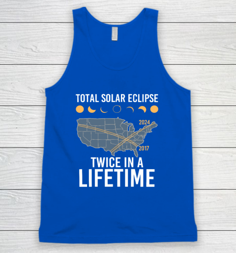 Twice In A Lifetime Solar Eclipse Shirt 2024 Total Eclipse Tank Top 3