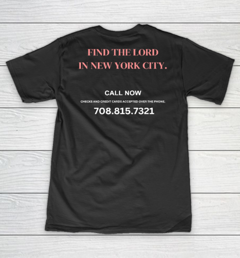 Find The Lord In New York City Call Now (Print On Back) V-Neck T-Shirt