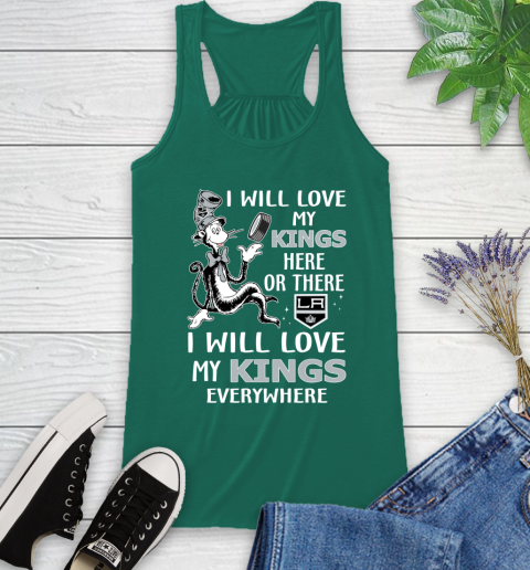 NHL Hockey Los Angeles Kings I Will Love My Kings Everywhere Dr Seuss Shirt Racerback Tank 4