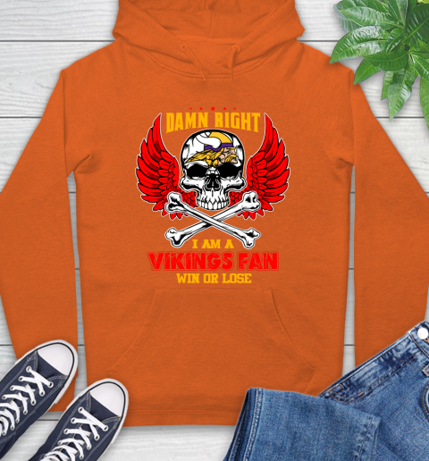 NFL Damn Right I Am A Detroit Lions Win Or Lose Skull Football Sports Hoodie 4