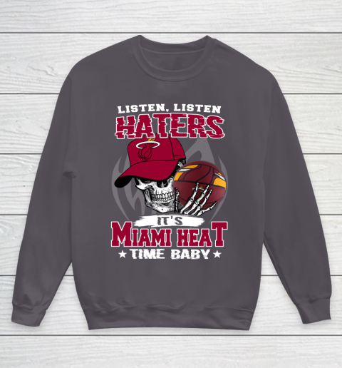 Listen Haters It is HEAT Time Baby NBA Youth Sweatshirt 5