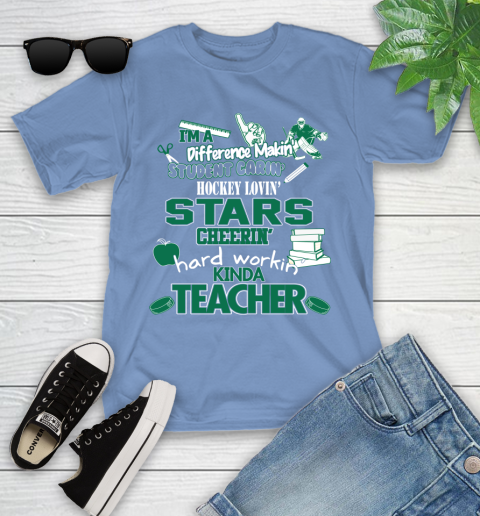 Dallas Stars NHL I'm A Difference Making Student Caring Hockey Loving Kinda Teacher Youth T-Shirt 15