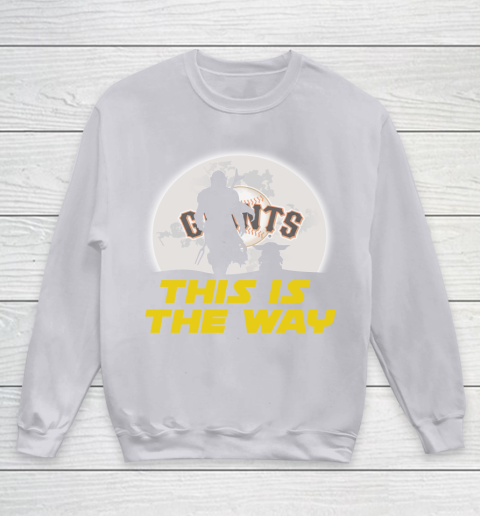 San Francisco Giants MLB Baseball Star Wars Yoda And Mandalorian This Is The Way Youth Sweatshirt 3