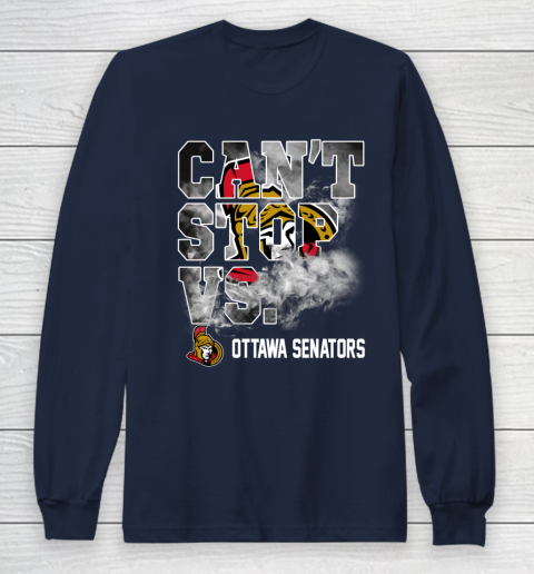 NHL Ottawa Senators Hockey Can't Stop Vs Long Sleeve T-Shirt 2