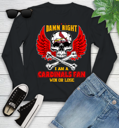 MLB Damn Right I Am A St.Louis Cardinals Win Or Lose Skull Baseball Sports Youth Long Sleeve