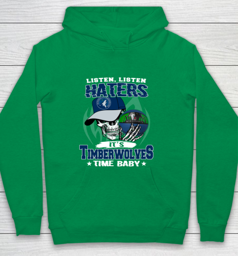 Listen Haters It is TIMBERWOLYES Time Baby NBA Youth Hoodie 4