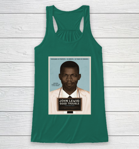 Good Trouble John Lewis Racerback Tank 6