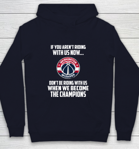 NBA Washington Wizards Basketball We Become The Champions Youth Hoodie 2