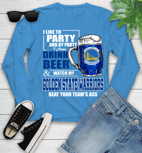 NBA Drink Beer and Watch My Golden State Warriors Beat Your Team's Ass Basketball Youth Long Sleeve - Image 9