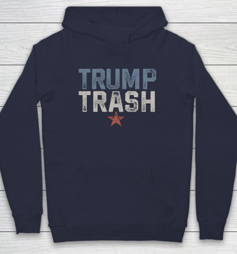 Trump Trash 2024 Grunge Vintage Garbage for Trump Hoodie 2