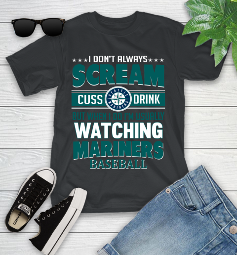 Seattle Mariners MLB I Scream Cuss Drink When I'm Watching My Team Youth T-Shirt
