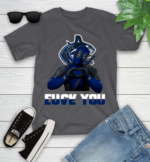 NHL Vancouver Canucks Deadpool Love You Fuck You Hockey Sports Youth T-Shirt 6