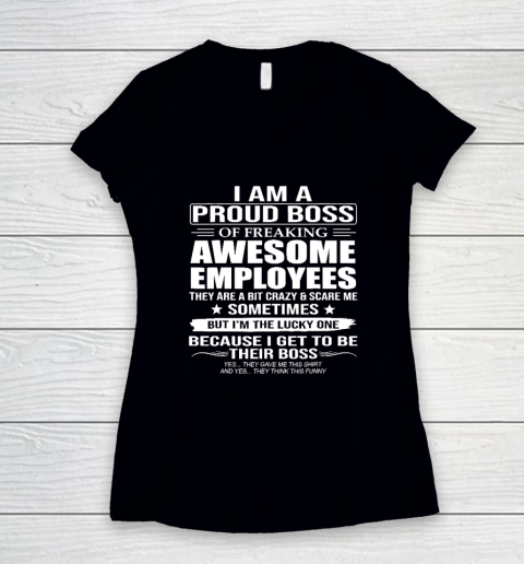 I Am A Proud Boss Of Freaking Awesome Employees Women's V-Neck T-Shirt