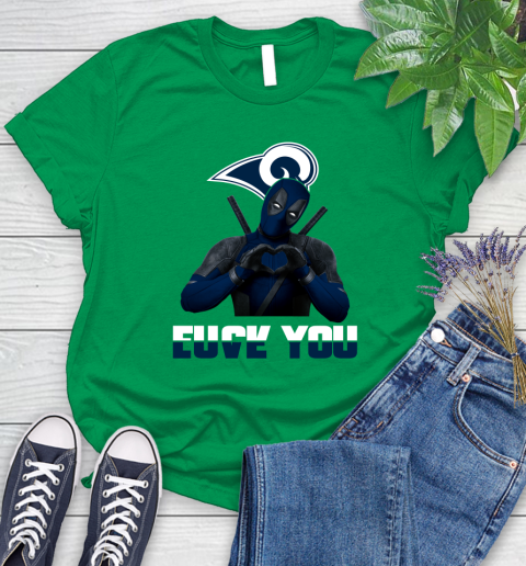 NHL Los Angeles Rams Deadpool Love You Fuck You Football Sports Women's T-Shirt 9