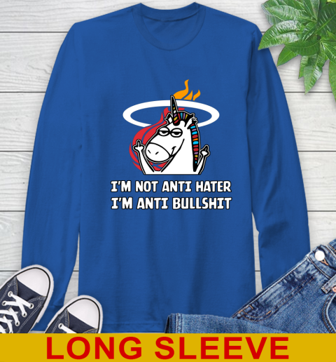 Miami Heat NBA Basketball Unicorn I'm Not Anti Hater I'm Anti Bullshit Long Sleeve T-Shirt 9